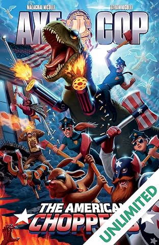 Axe Cop Vol. 6: American Choppers